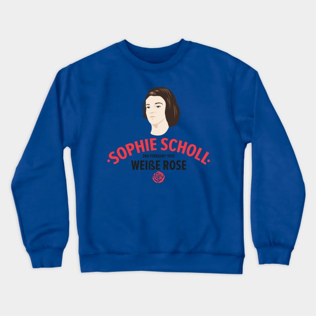 Sophie Scholl - Die weisse Rose Crewneck Sweatshirt by Boogosh